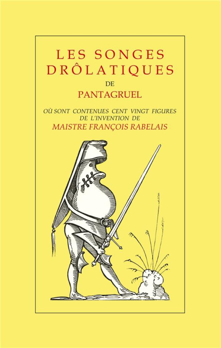Emprunter Les songes drôlatiques de Pantagruel livre