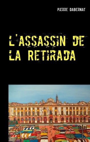 Emprunter Putain d'oiseau : L'assassin de la Retirada livre