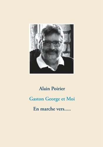Emprunter Gaston George et Moi livre