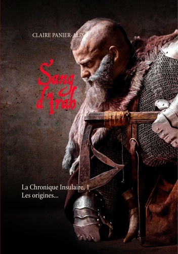 Emprunter La chronique insulaire Tome 1 : Les origines... Sang d'Irah livre