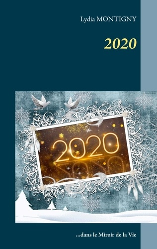 Emprunter 2020. ...dans le miroir de la Vie livre