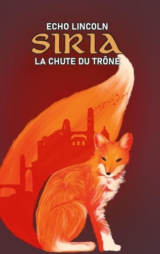 Emprunter Siria. La chute du trône livre