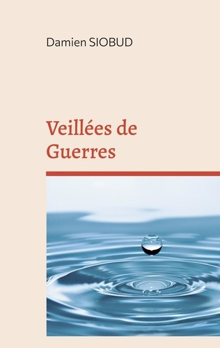 Emprunter Veillées de Guerres livre