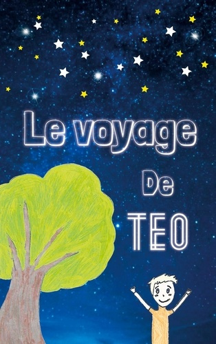 Emprunter Le voyage de Téo livre
