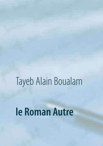 Emprunter Le Roman Autre livre