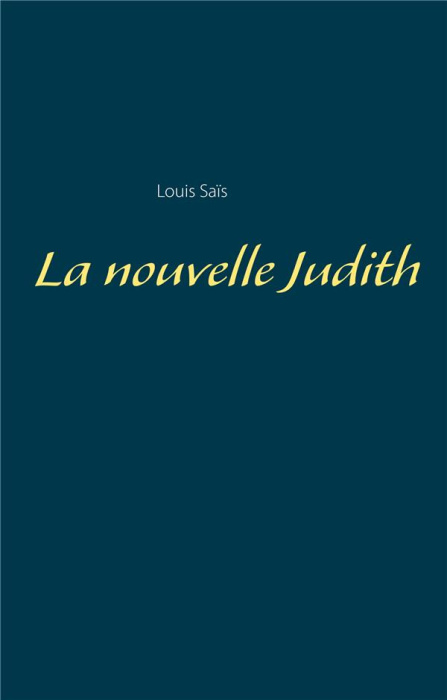 Emprunter La nouvelle Judith livre