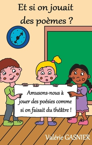 Emprunter Et si on jouait des poèmes ? livre