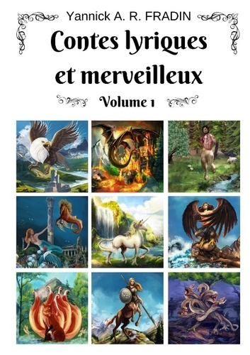 Emprunter CONTES LYRIQUES ET MERVEILLEUX - T01 - CONTES LYRIQUES ET MERVEILLEUX - VOLUME 1 livre