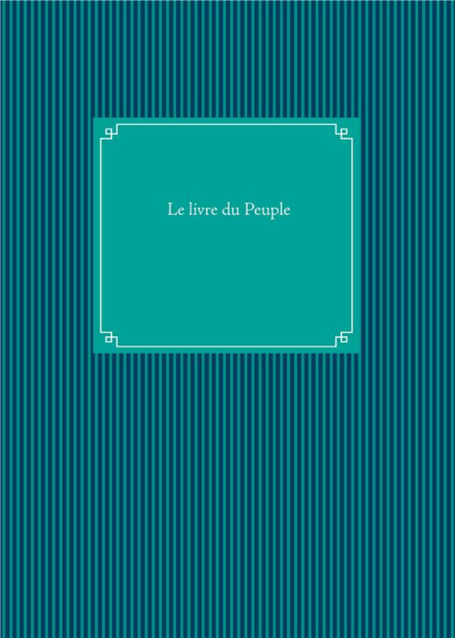 Emprunter Le livre du Peuple livre