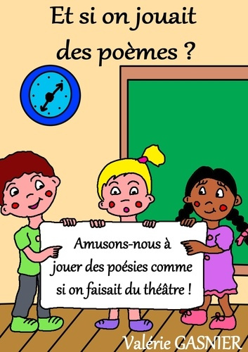 Emprunter Et si on jouait des poèmes ? livre
