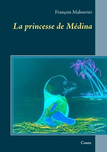 Emprunter La princesse de Médina livre