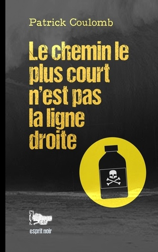 Emprunter Le chemin le plus court n'est pas la ligne droite livre