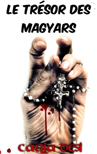 Emprunter Le trésor des Magyars livre