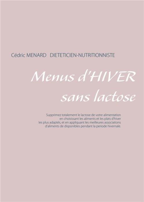 Emprunter Menus d'hiver sans lactose livre