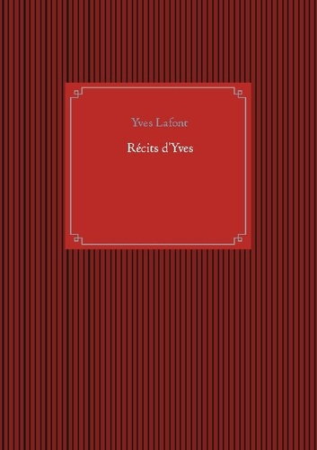 Emprunter Récits d'Yves livre
