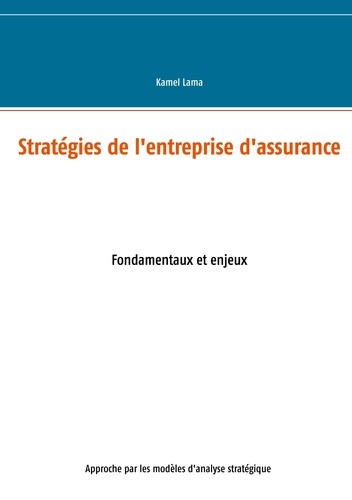 Emprunter Stratégies de l'entreprise d'assurance livre