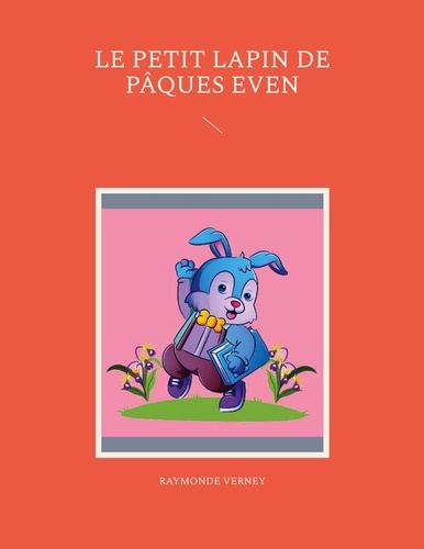 Emprunter Le petit lapin de Pâques Even livre