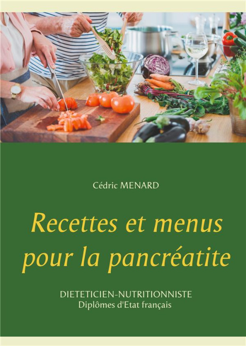 Emprunter Recettes et menus pour la pancréatite livre