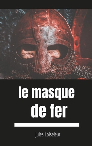 Emprunter Le masque de fer livre