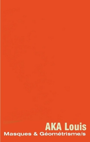 Emprunter Masques et Géométrisme/s livre