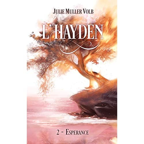 Emprunter L'Hayden Tome 2 : Espérance livre