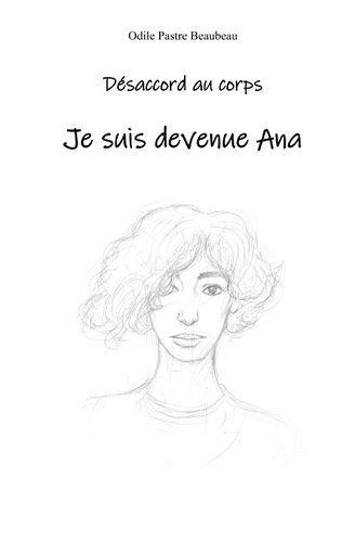 Emprunter Désaccord au corps. Je suis devenue Ana livre