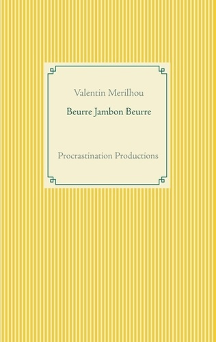 Emprunter Beurre Jambon Beurre livre