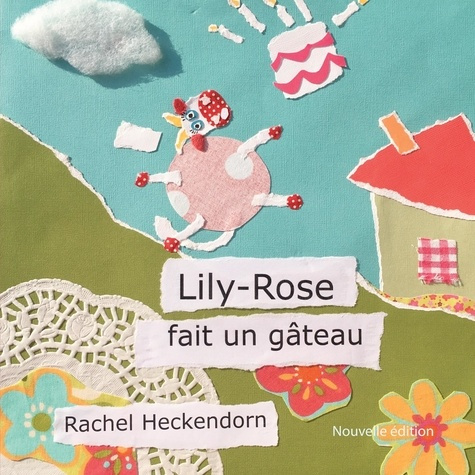 Emprunter Lily-Rose fait un gâteau livre