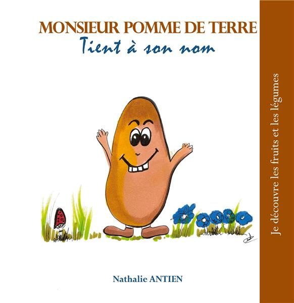 Emprunter Monsieur Pomme de Terre tient à son nom livre