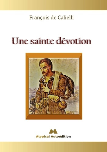 Emprunter Une sainte dévotion livre