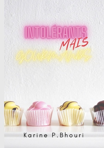 Emprunter Intolérants mais gourmands livre