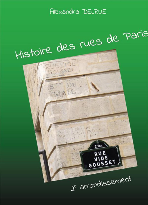 Emprunter HISTOIRE DES RUES DE PARIS - DEUXIEME ARRONDISSEMENT livre