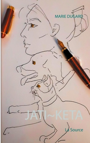 Emprunter Jati~Keta. La Source livre