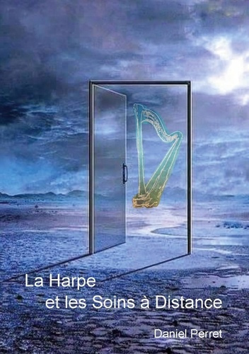 Emprunter La Harpe et les Soins à Distance livre