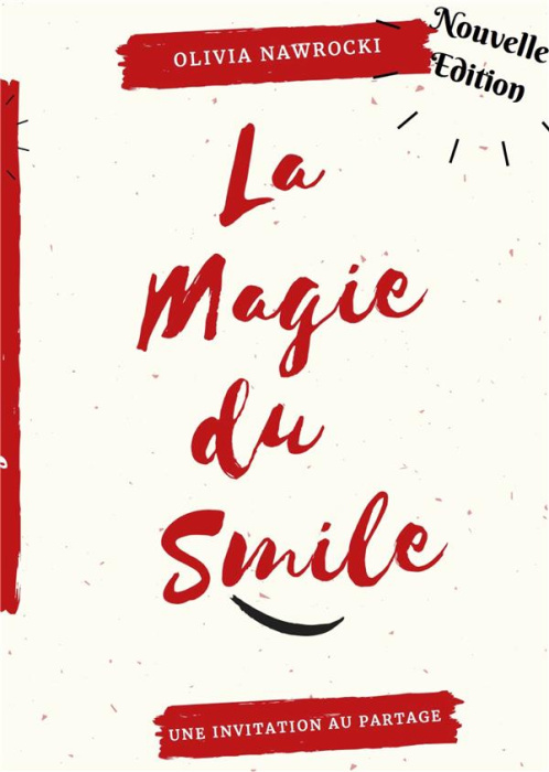 Emprunter La magie du smile. Invitation au partage livre