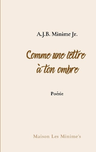 Emprunter Comme une lettre à ton ombre livre