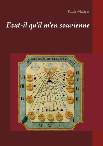 Emprunter Faut-il qu'il m'en souvienne livre