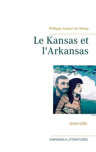 Emprunter Le Kansas et l'Arkansas livre