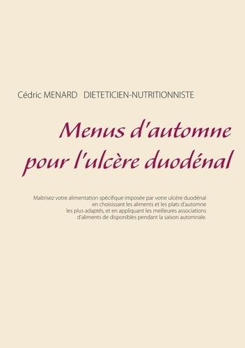 Emprunter Menus d'automne pour l'ulcère duodénal livre