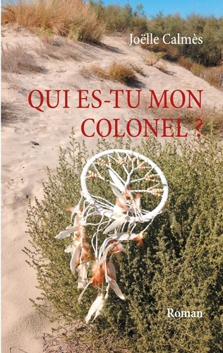 Emprunter Qui es-tu mon Colonel livre