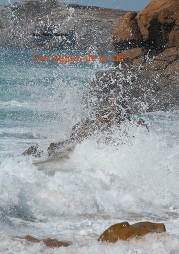Emprunter Les vagues de la vie livre