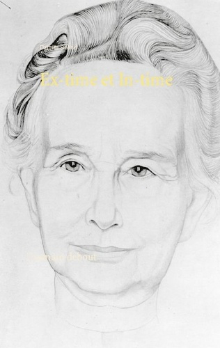 Emprunter Ex-time et In-time. L'humain debout livre
