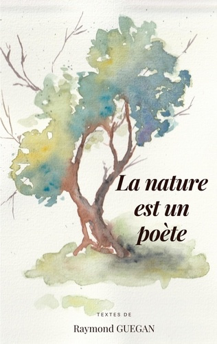 Emprunter La nature est un poète livre