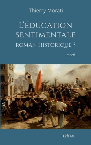 Emprunter L'éducation sentimentale, roman historique? livre