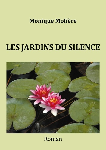Emprunter Les jardins du silence livre