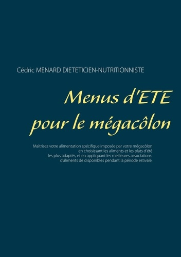 Emprunter Menus d'été pour le mégacôlon livre