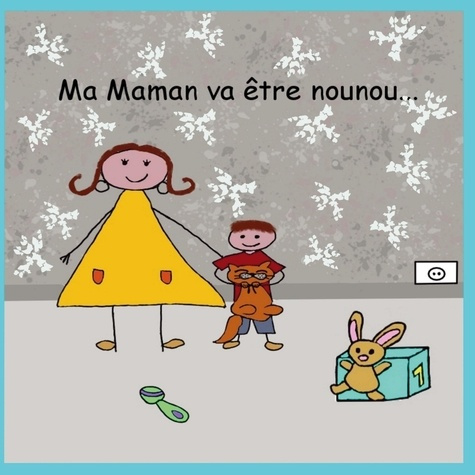 Emprunter Ma maman va être nounou livre