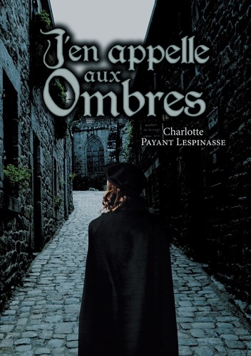 Emprunter J'en appelle aux Ombres livre