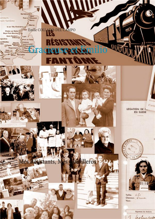 Emprunter Gracieuse et Emilio. Mes Résistants, Mes Guérilleros livre