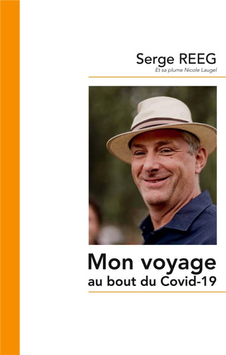 Emprunter Mon voyage au bout du Covid-19 livre
